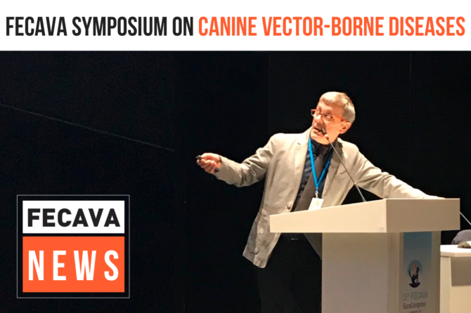 FECAVA Symposium on Canine Vector-Borne Diseases